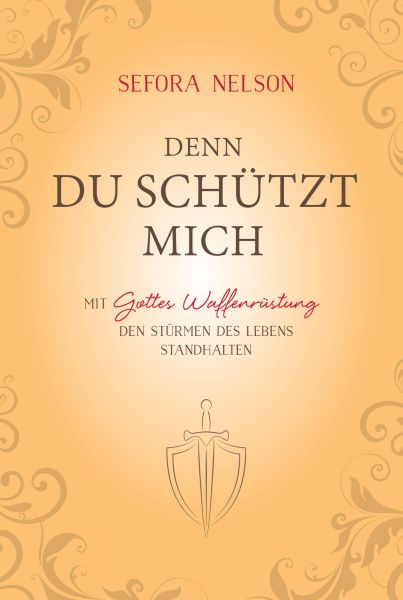 Denn du schützt mich