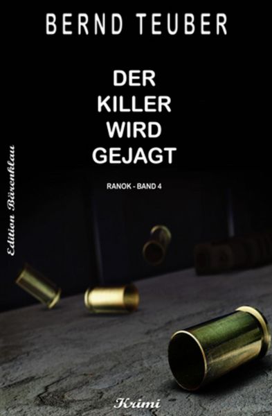 Ranok - Der Killer wird gejagt