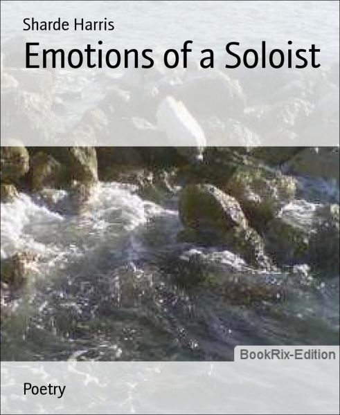 Emotions of a Soloist