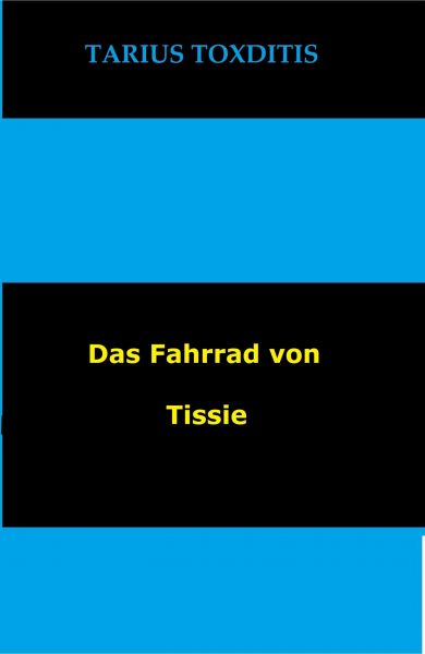 Das Fahrrad von Tissie