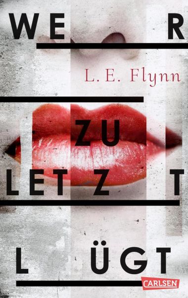 Cover Laurie Elizabeth Flynn: Wer zuletzt lügt