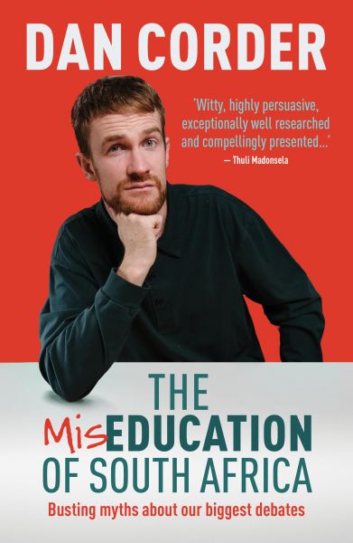 The Miseducation of South Africa
