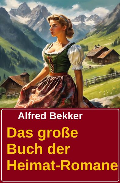 Das große Buch der Heimat-Romane