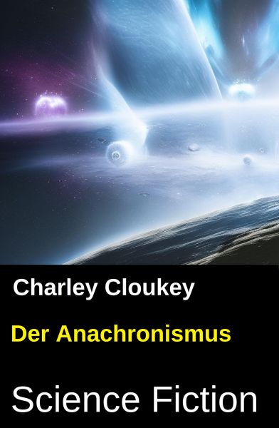 Der Anachronismus: Science Fiction