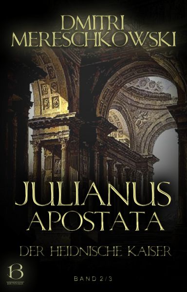 Julianus Apostata. Band 2