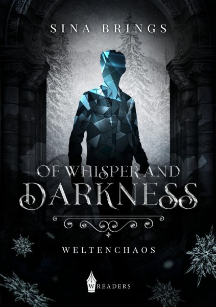 Of Whisper and Darkness