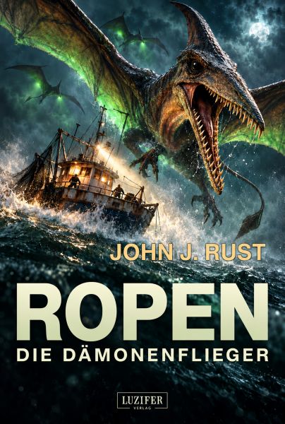 ROPEN - Die Dämonenflieger (Jack Rastun 4)