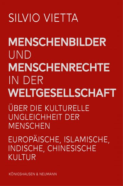 Menschenbilder und Menschenrechte in der Weltgesellschaft