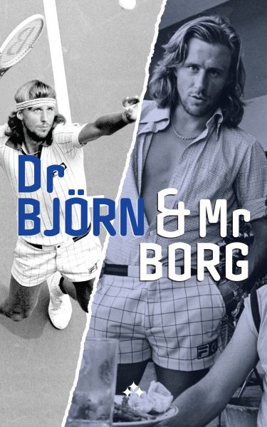 Dr Björn and Mr Borg