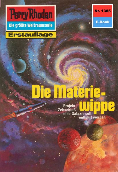 Perry Rhodan 1385: Die Materiewippe