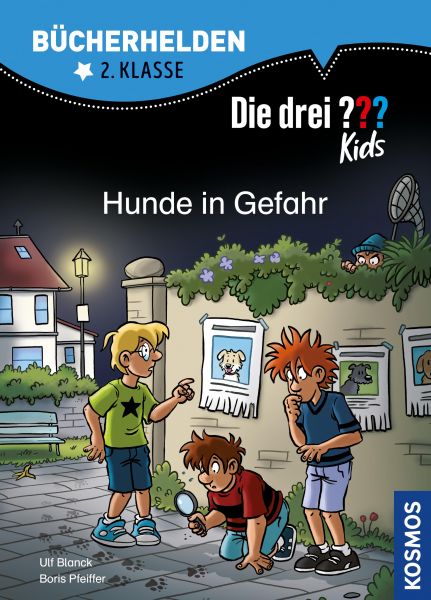 Die drei ??? Kids, Bücherhelden 2. Klasse, Hunde in Gefahr (drei Fragezeichen Kids)