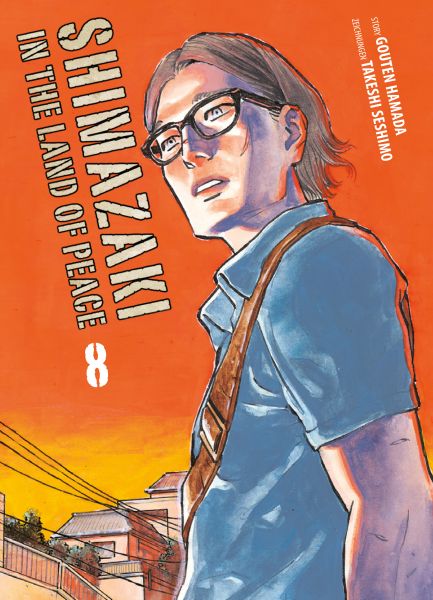 Shimazaki in the Land of Peace - Band 8