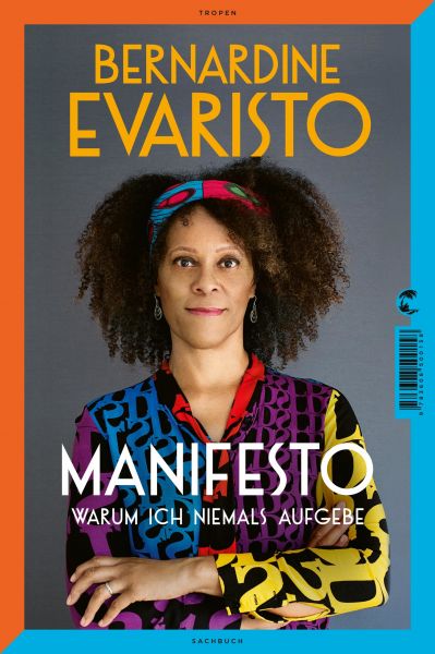 Manifesto. Warum ich niemals aufgebe. Ein radikal ehrliches und inspirierendes Buch über den Lebensw