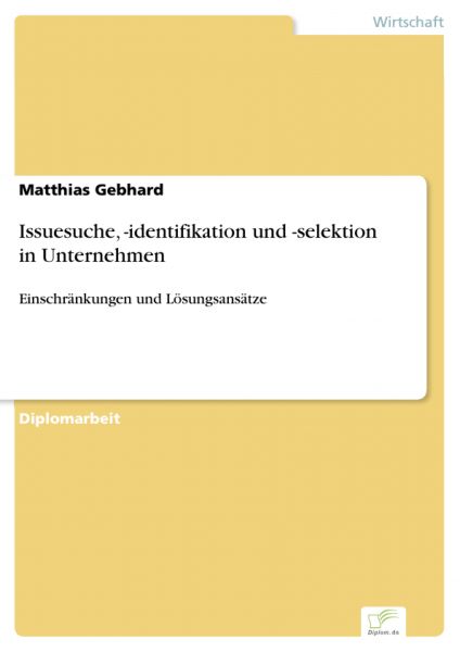 Issuesuche, -identifikation und -selektion in Unternehmen