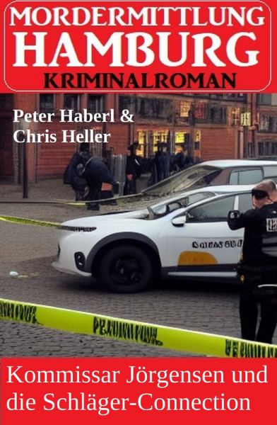 Kommissar Jörgensen und die Schläger-Connection: Mordermittlung Hamburg Kriminalroman