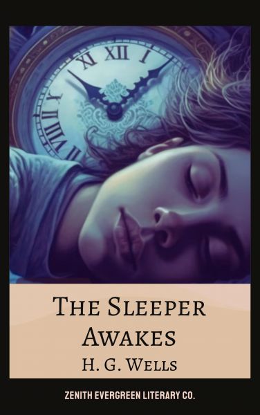 The Sleeper Awakes