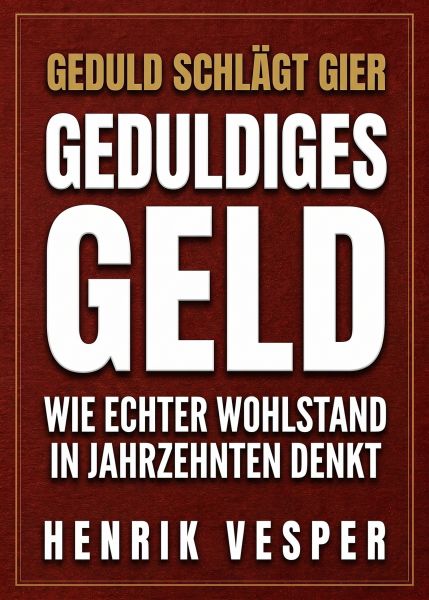 Geduldiges Geld