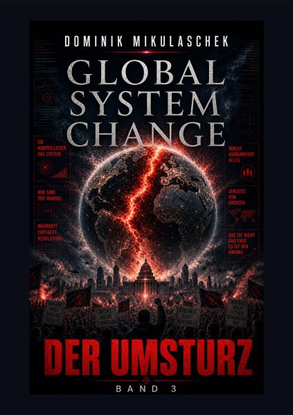 Global System Change: DER UMSTURZ