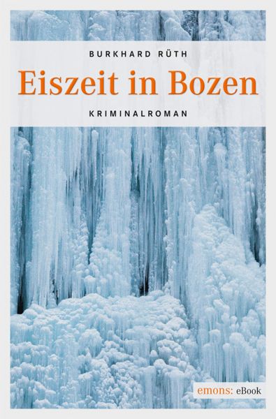 Eiszeit in Bozen