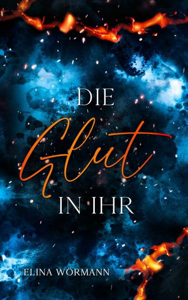 Die Glut in ihr
