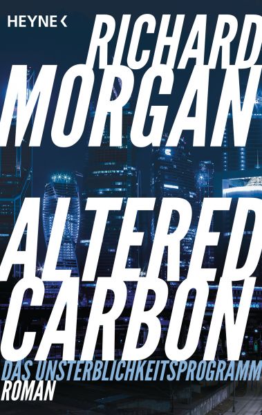 Cover Richard Morgan: Altered Carbon