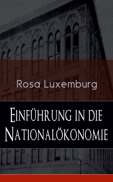 Einführung in die Nationalökonomie