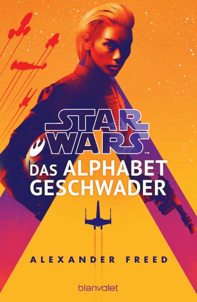 Cover Alexander Freed Star Wars Das Alphabet Geschwader