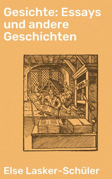 Gesichte: Essays und andere Geschichten