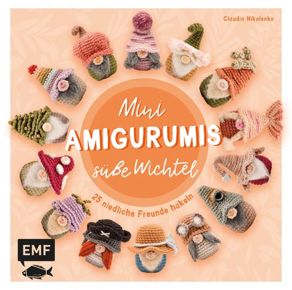 Mini-Amigurumis – Süße Wichtel