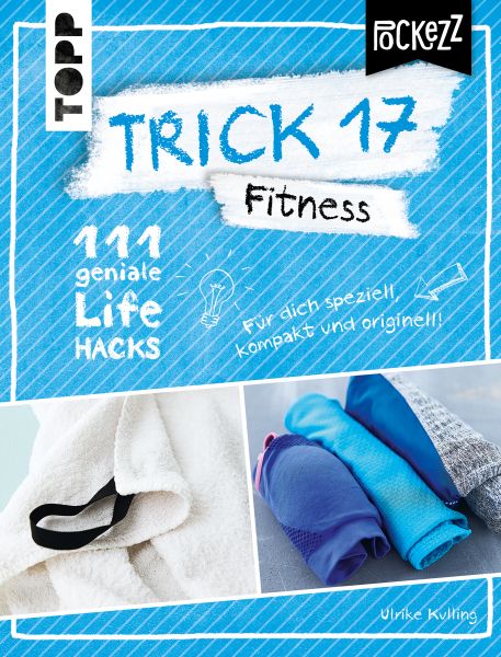 Trick 17 Pockezz – Fitness