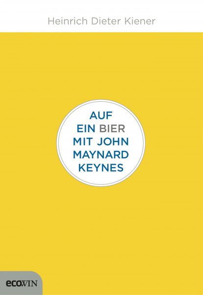 Auf ein Bier mit John Maynard Keynes