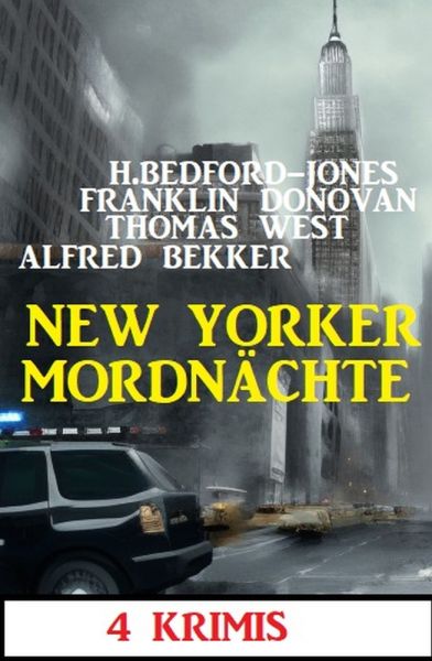 New Yorker Mordnächte: 4 Krimis