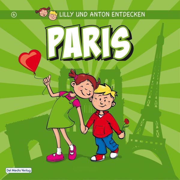 Lilly & Anton entdecken Paris