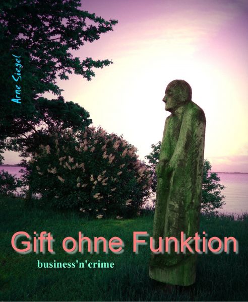 Gift ohne Funktion