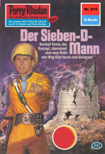 Perry Rhodan 815: Der Sieben-D-Mann