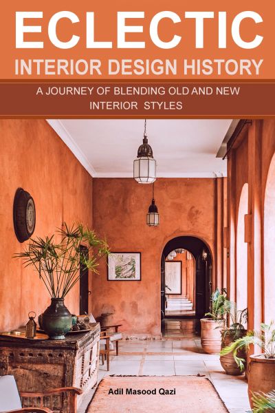 Eclectic Interior Design History