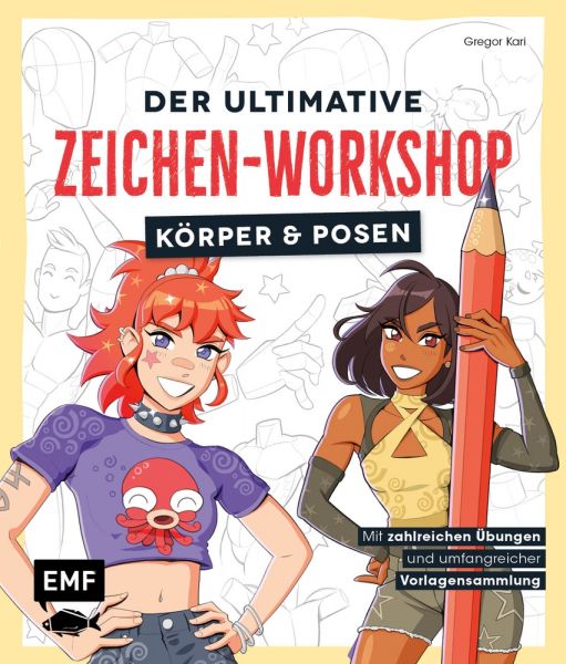 Der ultimative Zeichen-Workshop – Körper und Posen
