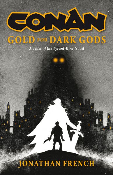 Conan: Gold for Dark Gods