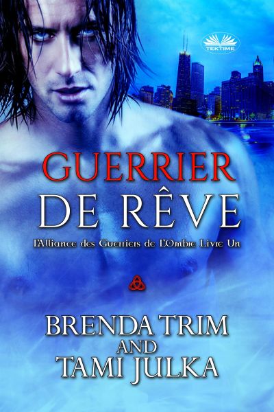 Guerrier De Rêve