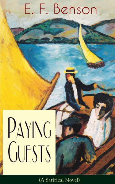 Paying Guests (A Satirical Novel)