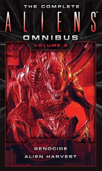 The Complete Aliens Omnibus: Volume Two (Genocide, Alien Harvest)