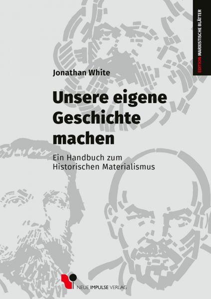 Unsere eigene Geschichte machen