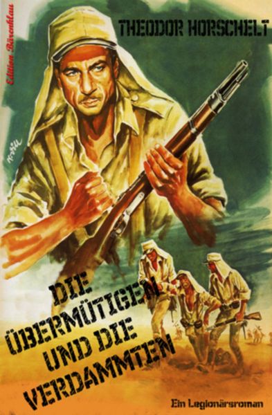 Die Übermütigen und die Verdammten