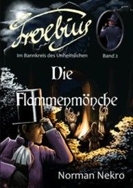 Die Flammenmönche