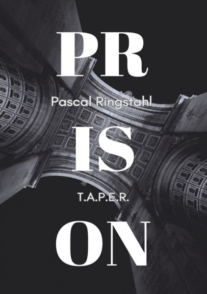Prison: T.a.p.e.r.