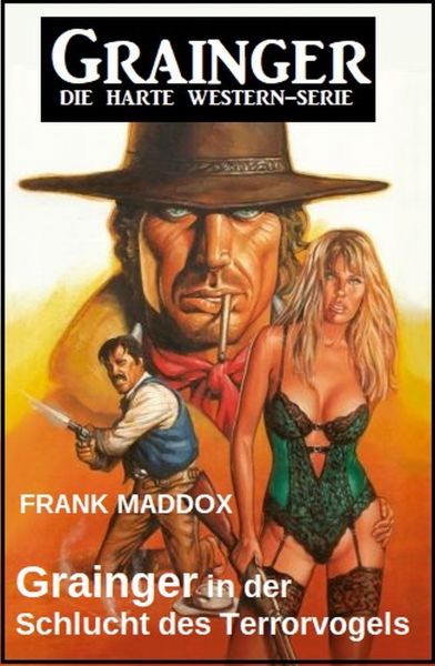 Grainger in der Schlucht des Terrorvogels: Western