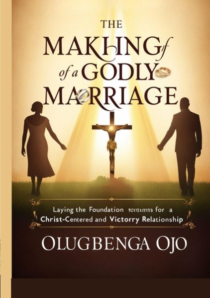 Making a Godly Marriage