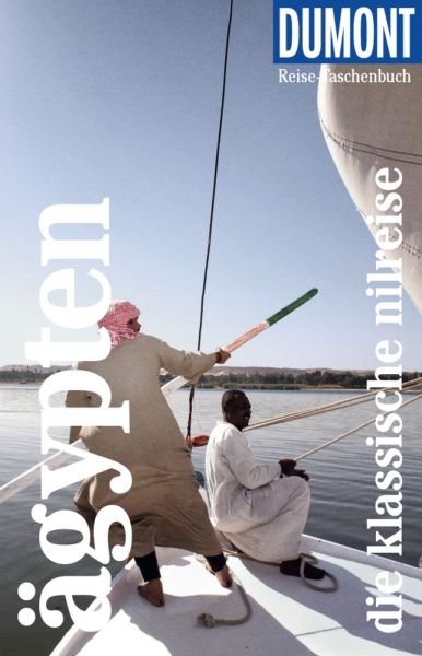 DUMONT Reise-Taschenbuch E-Book Ägypten, Die klassische Nilreise