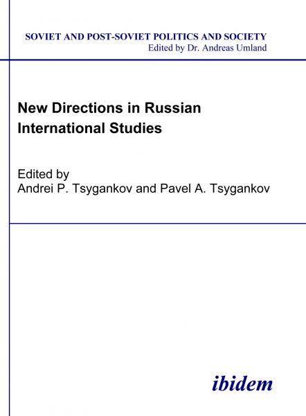 New Directions in Russian International Studies