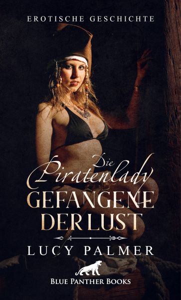 Die Piratenlady – Gefangene der Lust | Erotische Geschichte